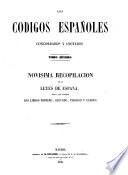 Novisima Recopilacion De Las Leyes De España. Tomo I, Que Contiene Los Libros Primero, Segundo, Tercero Y Cuarto