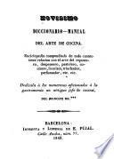Novísimo diccionario-manual del arte de cocina
