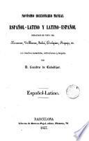 Novisimo diccionario manual español-latino y latino-español, 2