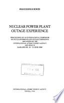 Nuclear Power Plant Outage Experience