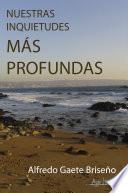 Nuestras Inquietudes más Profundas