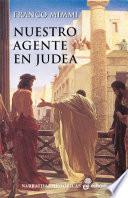 Nuestro agente en Judea
