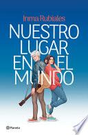 Nuestro Lugar En El Mundo / Our Place in the World