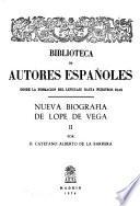 Nueva biografía de Lope de Vega