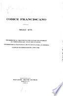 Nueva colección de documentos para la historia de México: Códice franciscano, siglo XVI. Informe de la provincia del Santo Evangelio al visitador lic. Juan de Ovando. Informe de la provincia de Guadalajara al mismo. Cartas de religiosos, 1533-1569