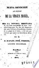 Nueva devoción al esposo de la Virgen María, ó sea, La novena meditada de San José