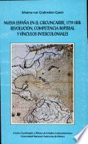 Nueva España en el Circuncaribe, 1779-1808