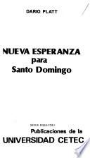 Nueva esperanza para Santo Domingo