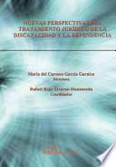 Libro Nuevas perspectivas del tratamiento jurídico de la discapacidad y la dependencia