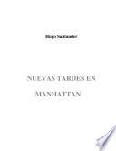 Nuevas tardes en Manhattan