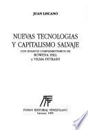 Nuevas tecnologías y capitalismo salvaje