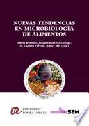 Nuevas tendencias en microbiología de alimentos