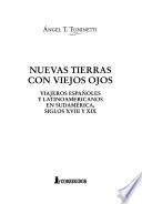 Nuevas tierras con viejos ojos