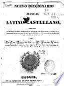 Nuevo diccionario manual latino-castellano