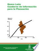 Nuevo León. Cuaderno de información para la planeación