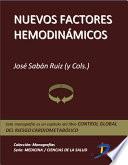 Nuevos factores hemodinámicos