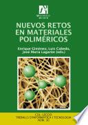 Nuevos Retos en Materiales Poliméricos