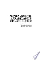 Nunca aceptes carabelas de desconocidos