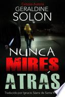 Nunca mires atrás
