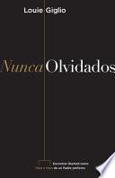 Nunca Olvidados