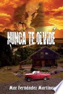 Nunca Te Olvide