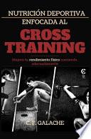 Nutrición Deportiva Enfocada Al Cross Training