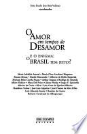 O amor em tempos de desamor