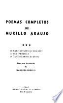 O palhacinho quebrado. A luz perdida. O candelabro eterno. Com uma introd. de Marques Rebelo