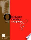 Objetividad científica y lenguaje: la terminología de las ciencias de la salud