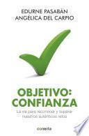 Objetivo: confianza