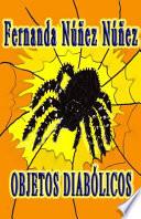 Objetos Diabólicos.: ==)) Historias de Terror y Miedo - Misterio - Literatura Infantil y Juvenil -Libro Didáctico ((==