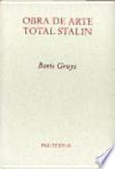 Obra de arte total Stalin