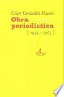 Obra periodística, 1943-1965
