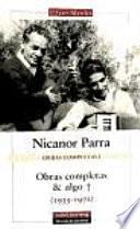 Obras completas & algo: De Gato en el camino a Artefactos, 1935-1972