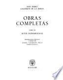 Obras completas: Autos sacramentales. Recopilación, prólogo y notas por A. Valbuena Prat. 2.ed