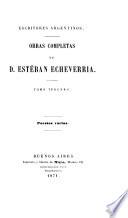 Obras completas de D. Esteban Echeverria: Poesias varias