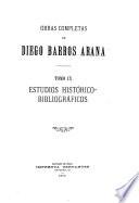 Obras completas de Diego Barros Arana ...