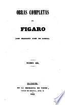 Obras completas de Figaro (Don Mariano José de Larra).
