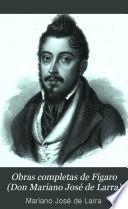 Obras completas de Figaro (Don Mariano José de Larra)