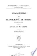 Obras completas de Francisco Acuña de Figueroa: Poesias diversas