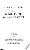 Obras completas. [Editado par la Comisión Editora de las Obras Completas de Andrés Bello: Labor en el senado de Chile, discursos y escritos 2 v