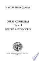 Obras completas: Garduña. Redentores