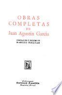Obras completas: Prólogo, por Narciso Binayán. Cosas varias. Ciencias sociales. La ciudad indiana. Ensayos y notas. Memorias de un sacristán. La chepa leona. En los jardines del convento. t. 2. Sobre teatro nacional; obras, artículos y fragmentos. chiche y su tiempo. Cuadros y caracteres snobs, escenas contemporáneas de la vida argentina. Teatro. Miscelánea