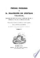 Obras de D. Francisco de Quevedo Viilegas ...
