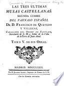Obras de d. Francisco de Quevedo Villegas ...