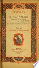 Obras de D. Juan Valera: Las ilusiones del doctor Faustino