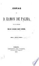 Obras de D. Ramon de Palma, con un prólogo por [Don] Anselmo Suarez y Romero