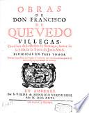 Obras de Don Francisco de Quevedo Villegas