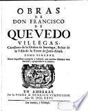 Obras de Don Francisco de Quevedo Villegas