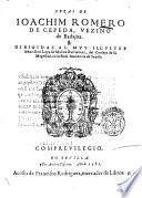 Obras de Ioachim Romero de Cepeda, vezino de Badajoz
